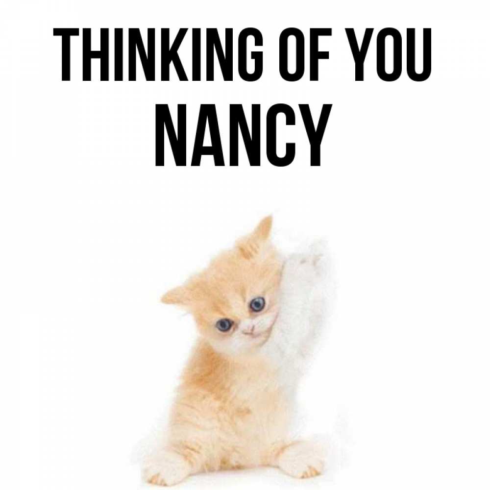 Greetings card с именем, Nancy Thinking of you зверушки и милота Greetings with text for free download 
