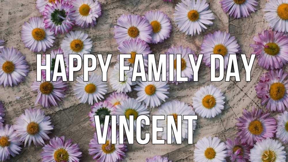 Greetings card с именем, Vincent happy family day с днем семьи Greetings with text for free download 