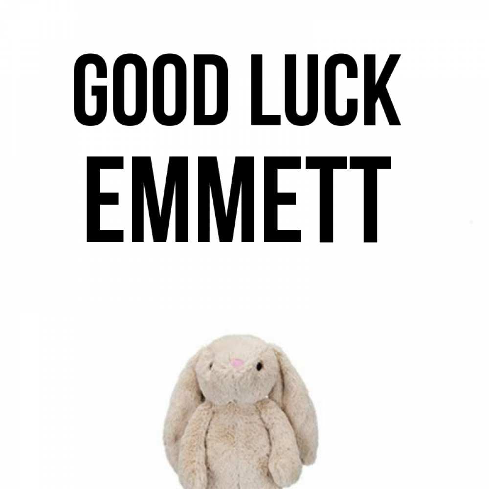 Greetings card с именем, Emmett Good luck сайт создаватель открыток Greetings with text for free download 