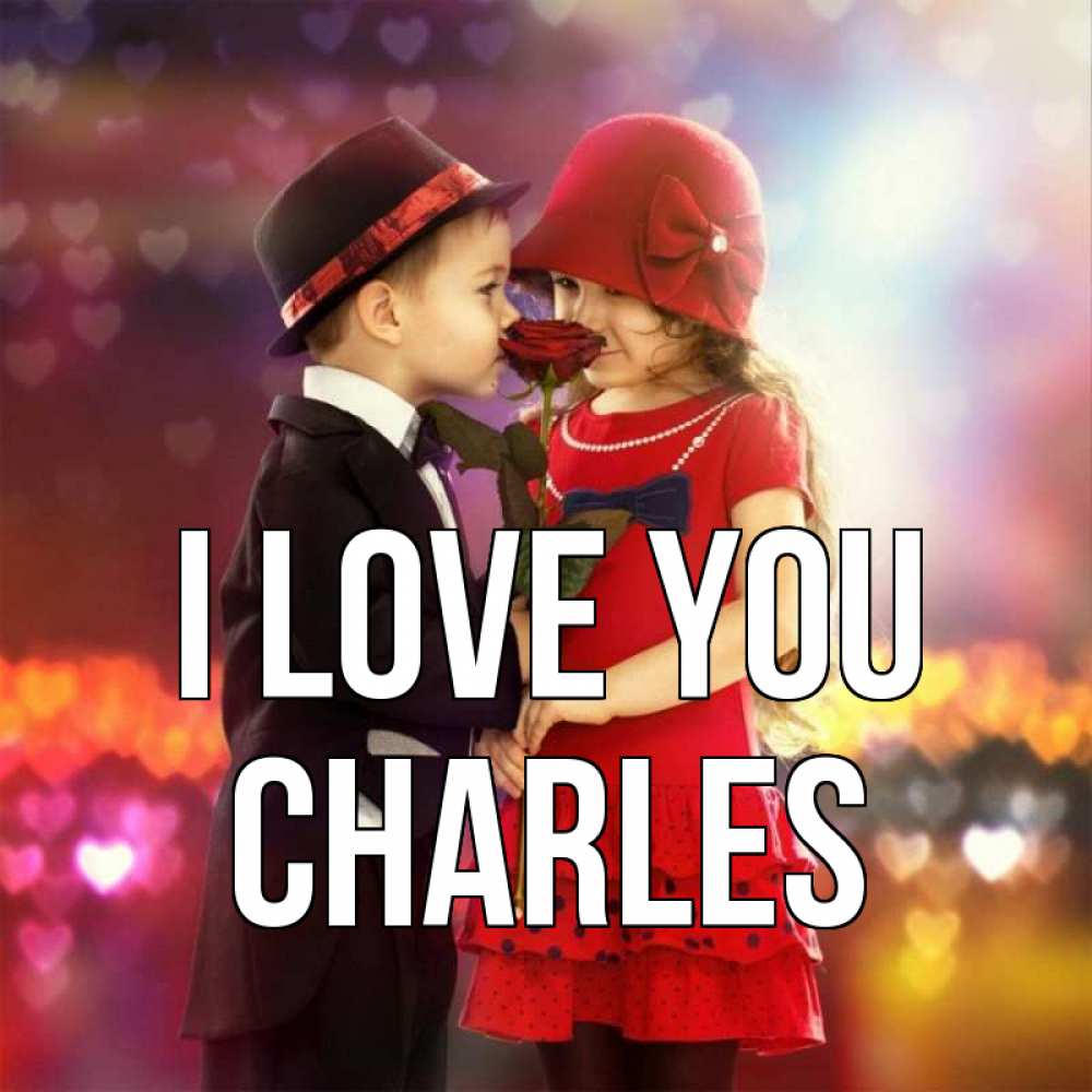 Greetings card с именем, Charles I love you черное и красное и роза Greetings with text for free download 