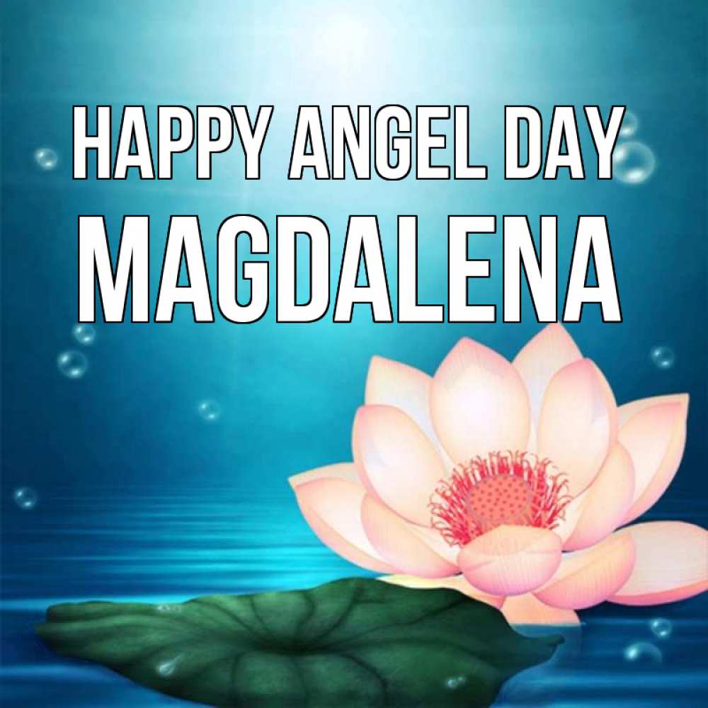 Greetings card с именем, Magdalena happy angel day кувшинка Greetings with text for free download 