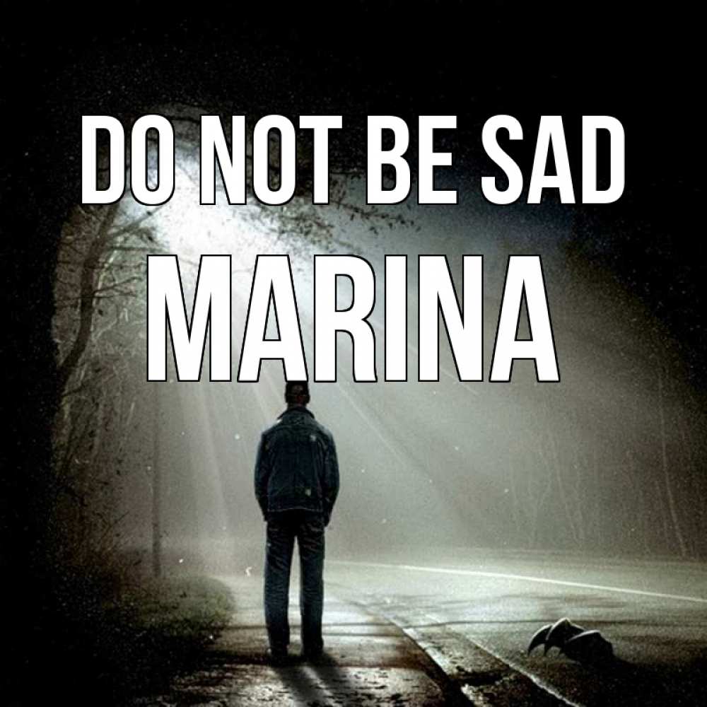 Greetings card с именем, Marina Do not be sad свет с неба в лесу Greetings with text for free download 