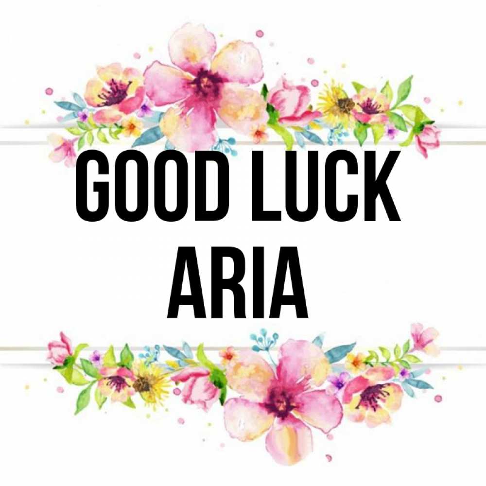 Greetings card с именем, Aria Good luck пусть повезет 1 Greetings with text for free download 