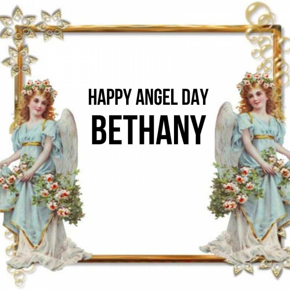 Greetings card с именем, Bethany happy angel day рамочка из золота и ангелы Greetings with text for free download 