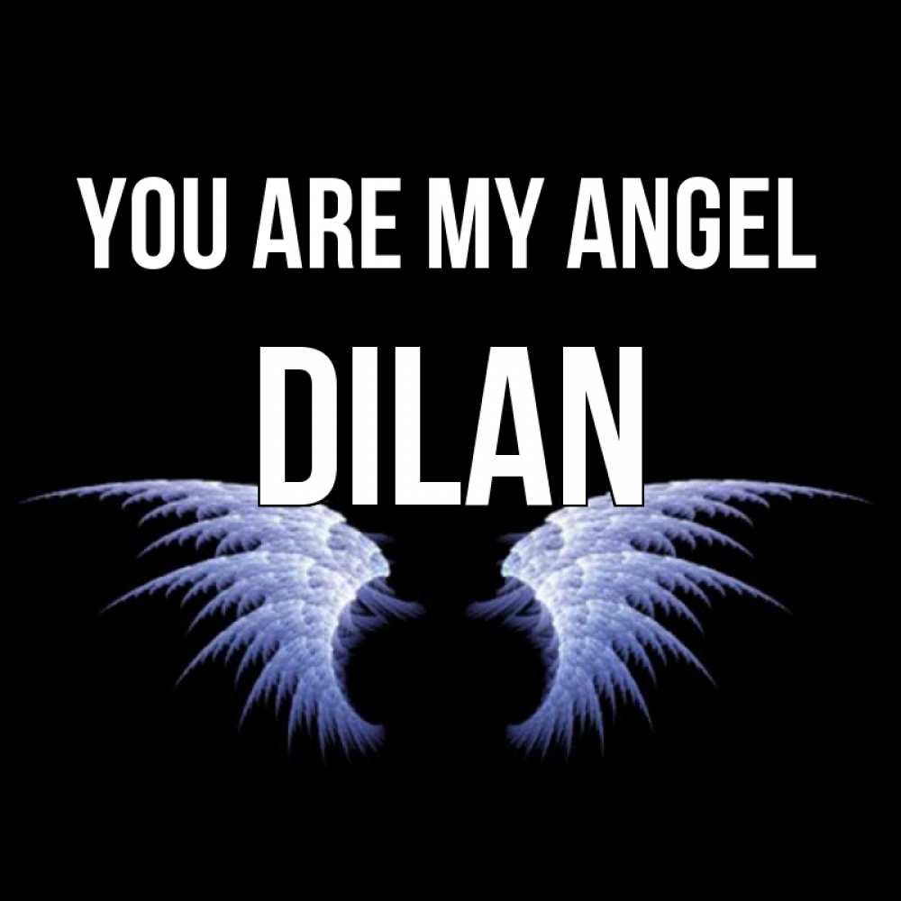 Greetings card с именем, Dilan You are my angel ангельские крылья на черном фоне Greetings with text for free download 
