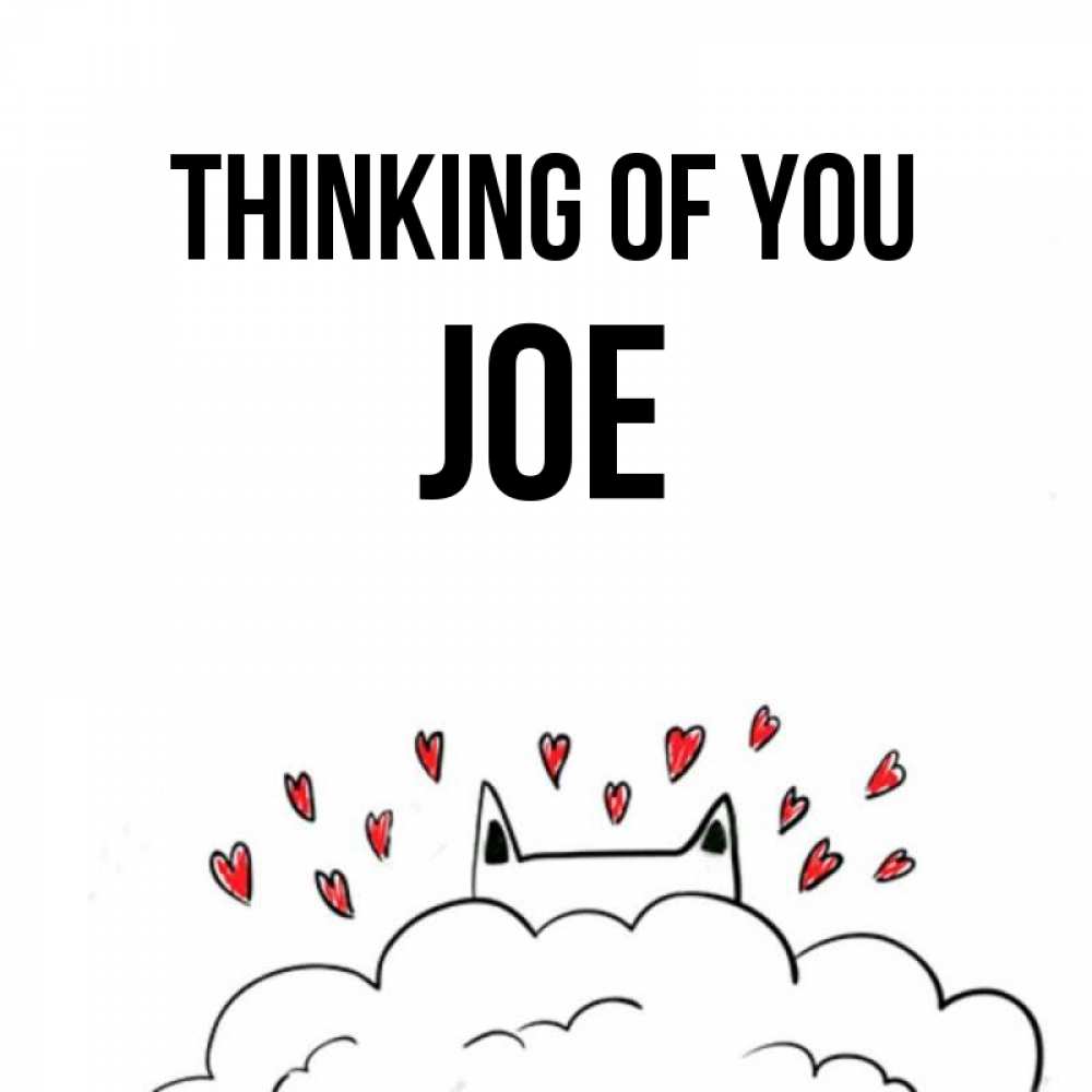Greetings card с именем, Joe Thinking of you кот за облаком Greetings with text for free download 