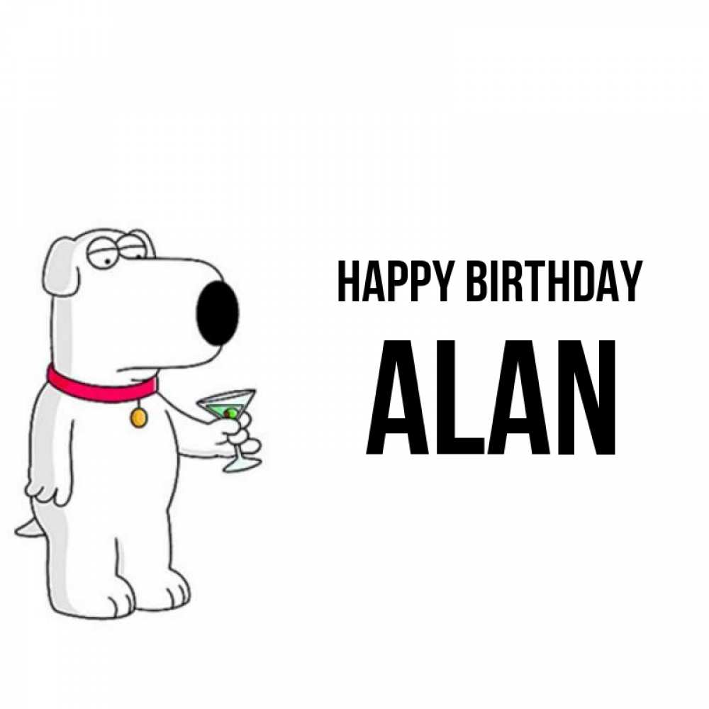 Greetings card с именем, Alan Happy Birthday песик с оливками Greetings with text for free download 