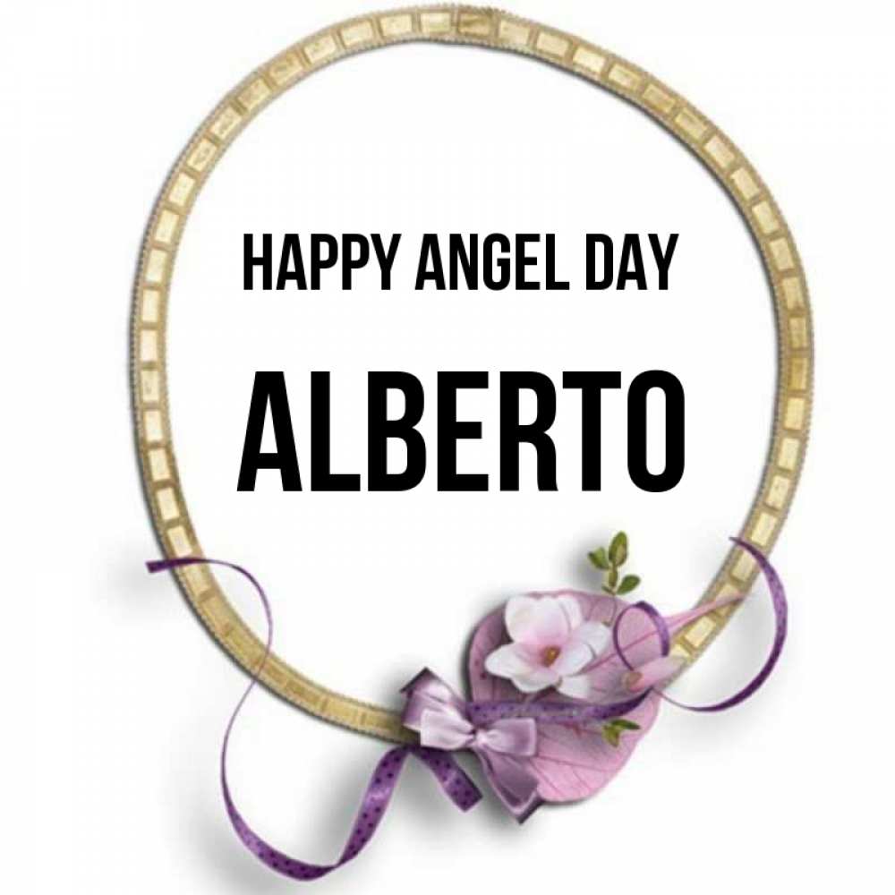 Greetings card с именем, Alberto happy angel day золотая рамочка Greetings with text for free download 
