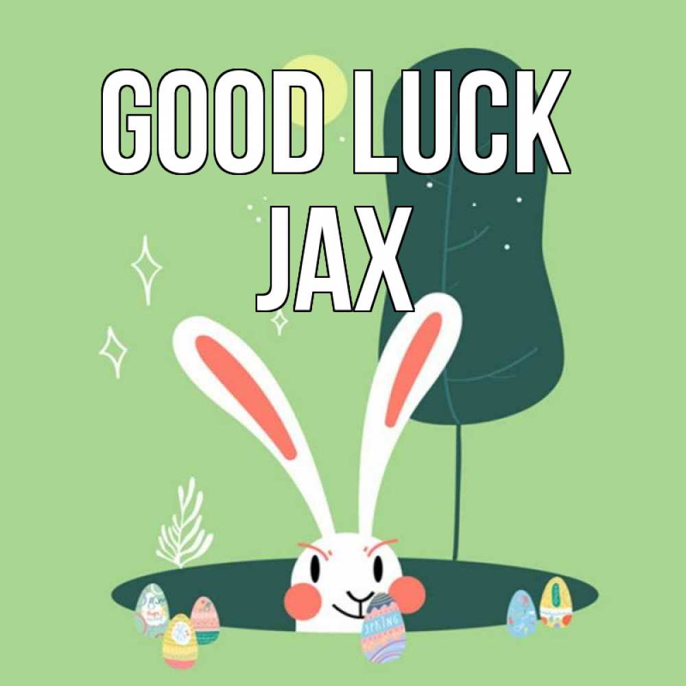 Greetings card с именем, Jax Good luck заяц Greetings with text for free download 