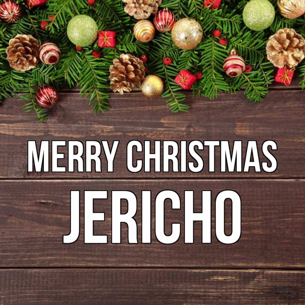 Greetings card с именем, Jericho Merry Christmas с рождеством Greetings with text for free download 