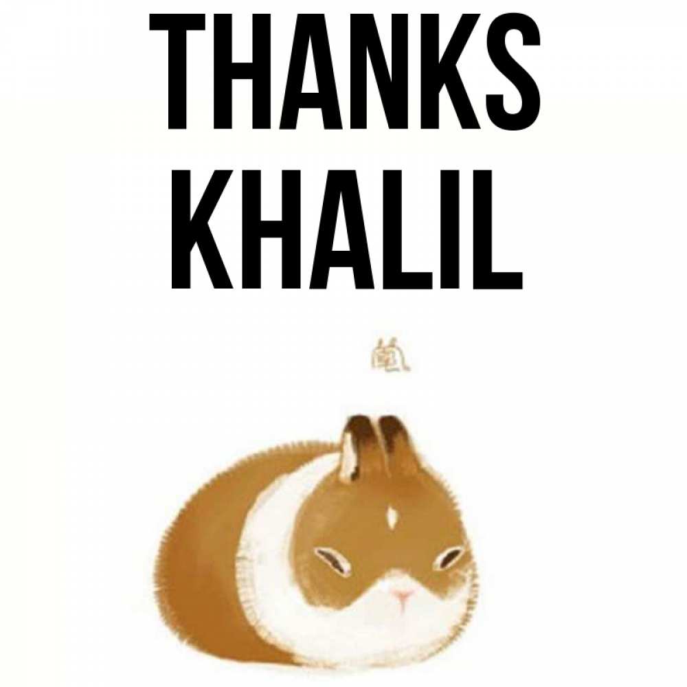 Greetings card с именем, Khalil Thanks коричнево белый домашний питомец Greetings with text for free download 