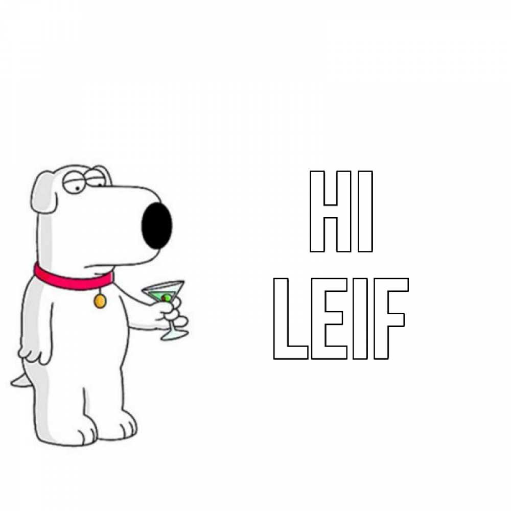Greetings card с именем, Leif Hi собака и коктейль Greetings with text for free download 
