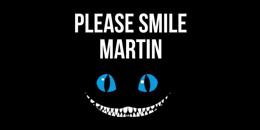 Greetings card с именем, Martin Please smile кот улыбается Greetings with text for free download 