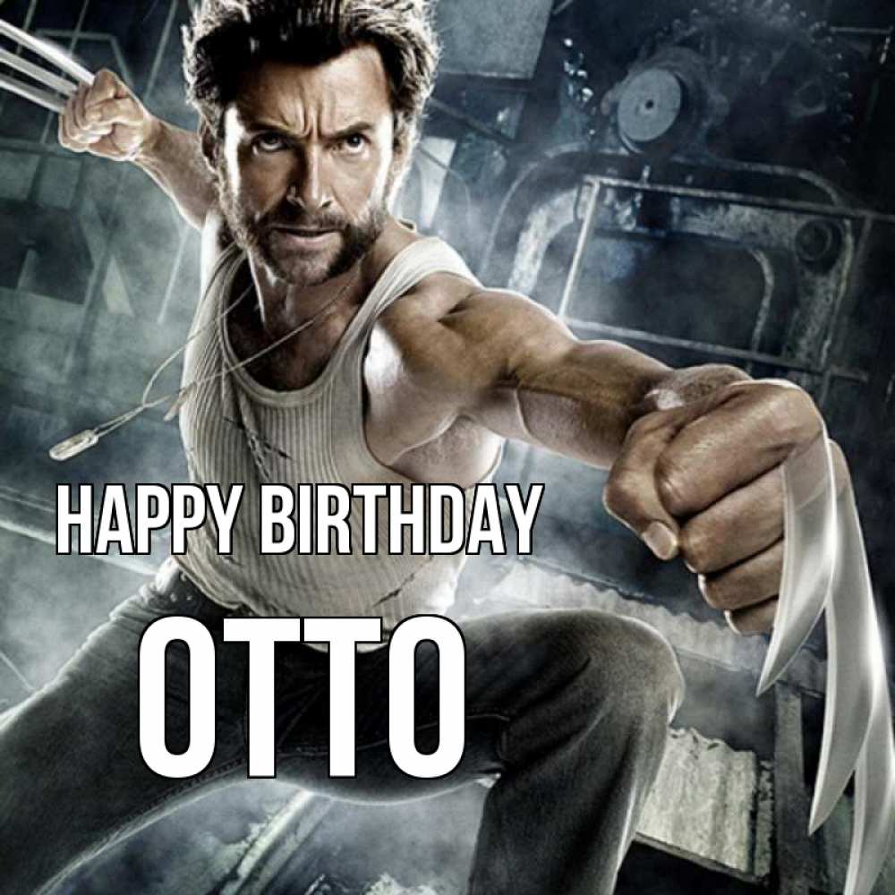 Greetings card с именем, Otto Happy Birthday супергерой в ярости Greetings with text for free download 