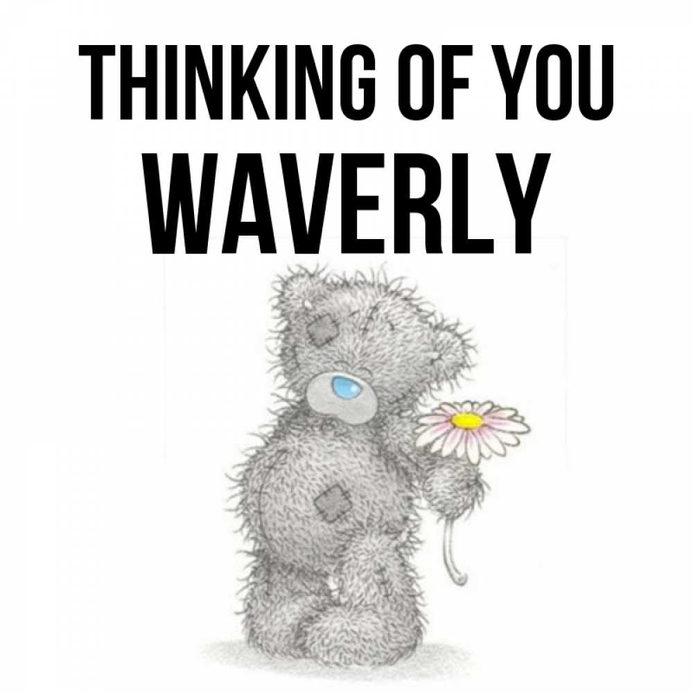 Greetings card с именем, Waverly Thinking of you мысли только о тебе Greetings with text for free download 