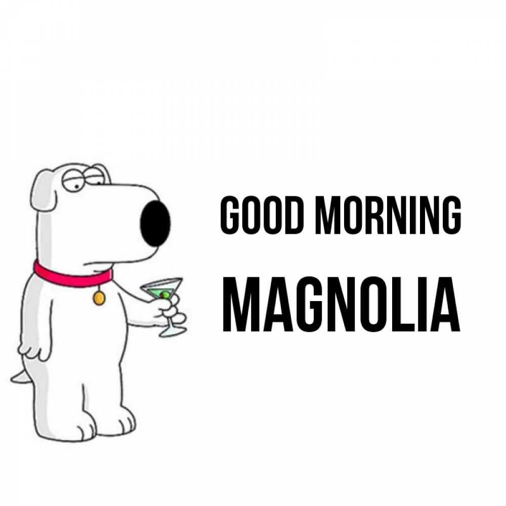 Greetings card с именем, Magnolia Good morning герои мультфильмов белый пес Greetings with text for free download 