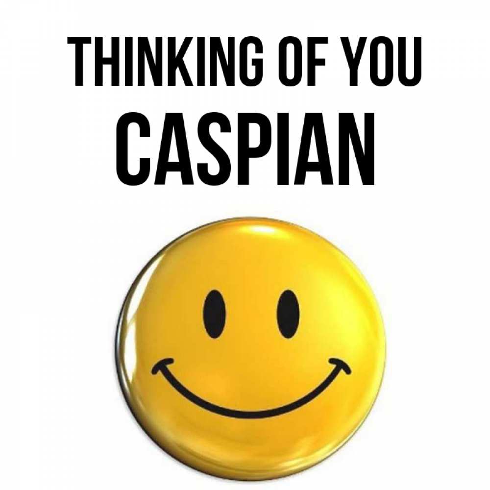 Greetings card с именем, Caspian Thinking of you создать открытку с подписью своими руками Greetings with text for free download 