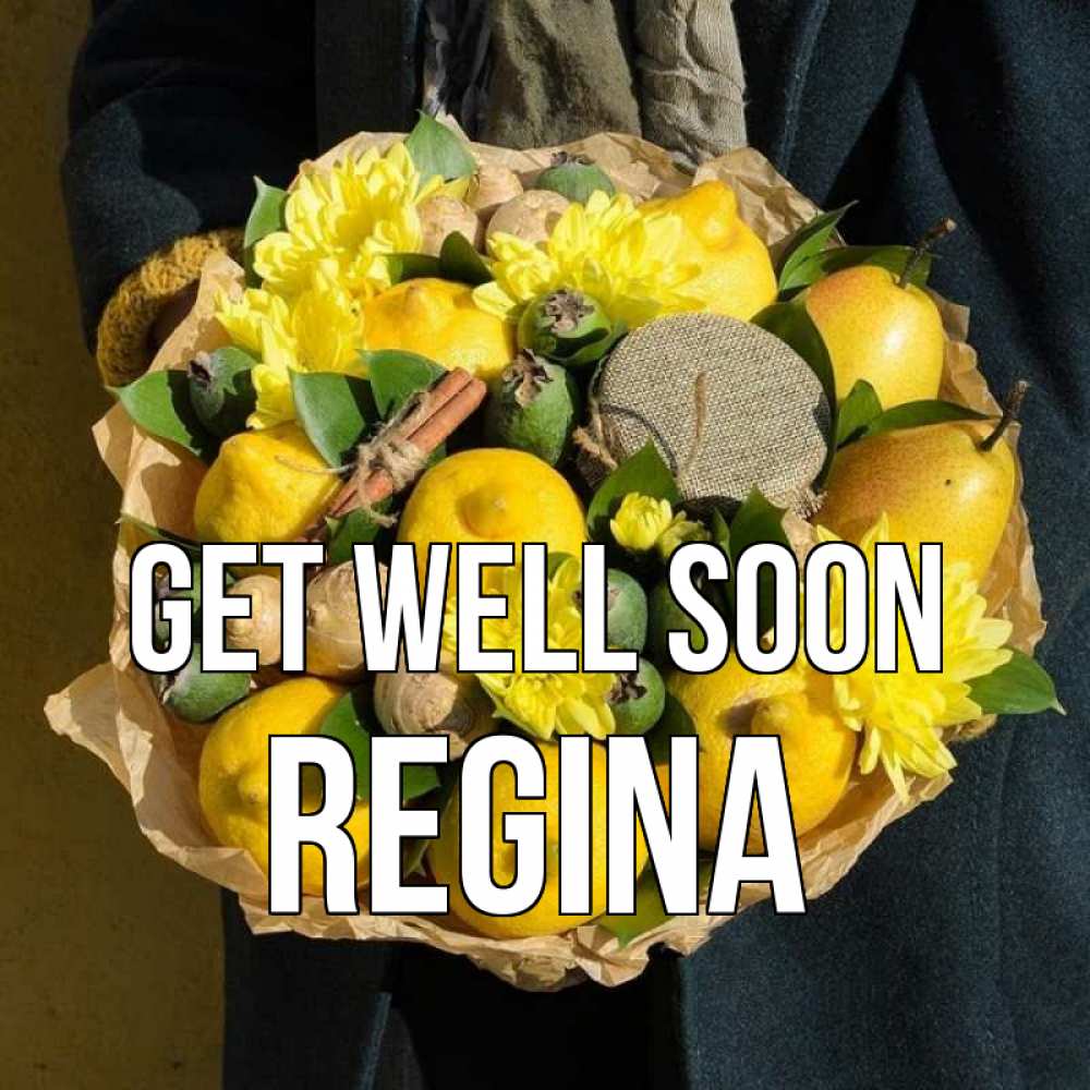 Greetings card с именем, Regina Get well soon букет витаминов Greetings with text for free download 