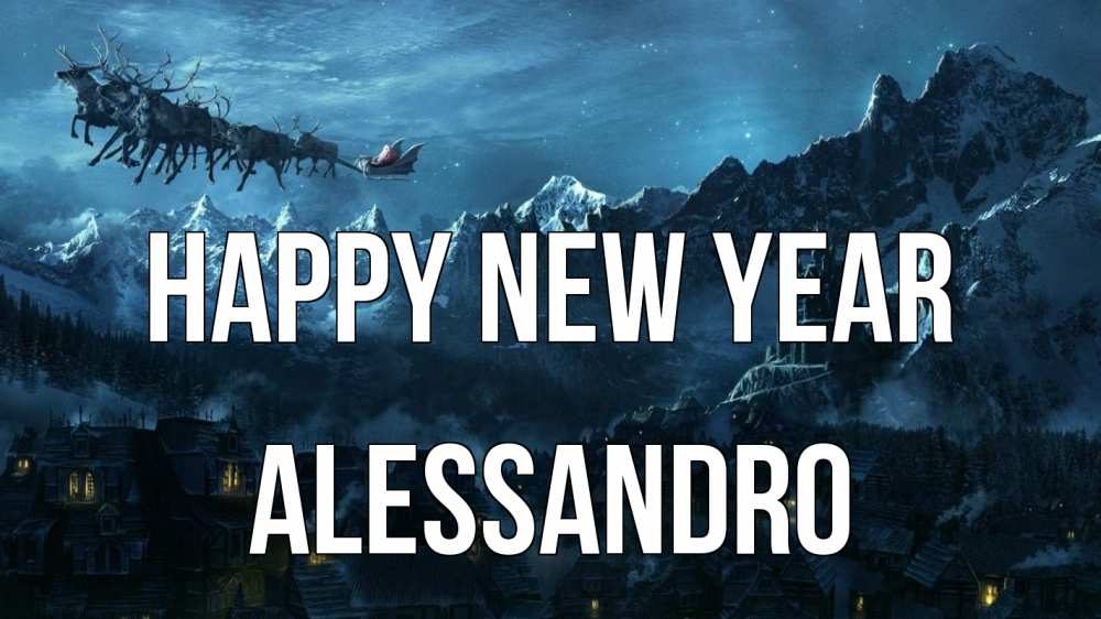 Greetings card с именем, Alessandro Happy New Year дед мороз олени Greetings with text for free download 