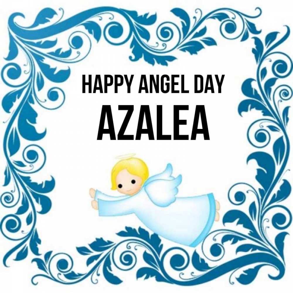 Greetings card с именем, Azalea happy angel day девочка ангел и синяя рамка Greetings with text for free download 