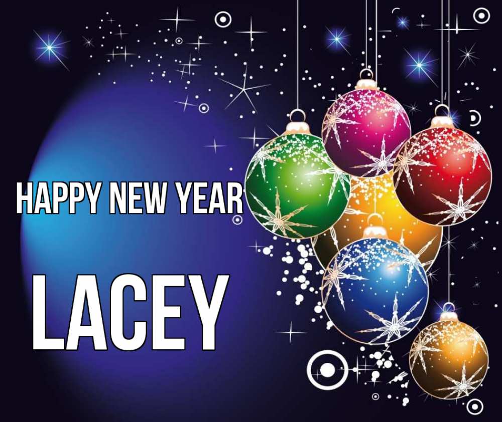 Greetings card с именем, Lacey Happy New Year новый год Greetings with text for free download 