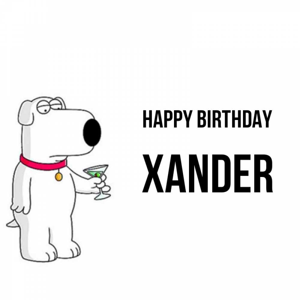 Greetings card с именем, Xander Happy Birthday песик с оливками Greetings with text for free download 
