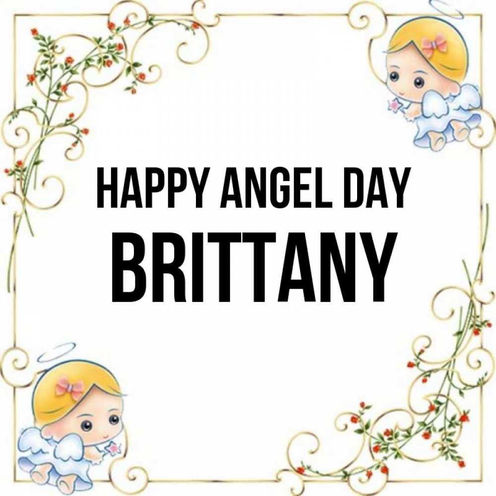 Greetings card с именем, Brittany happy angel day девочки ангелы Greetings with text for free download 