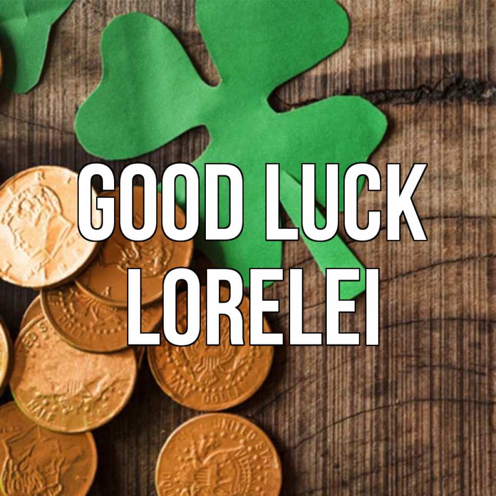 Greetings card с именем, Lorelei Good luck деревянный фон Greetings with text for free download 