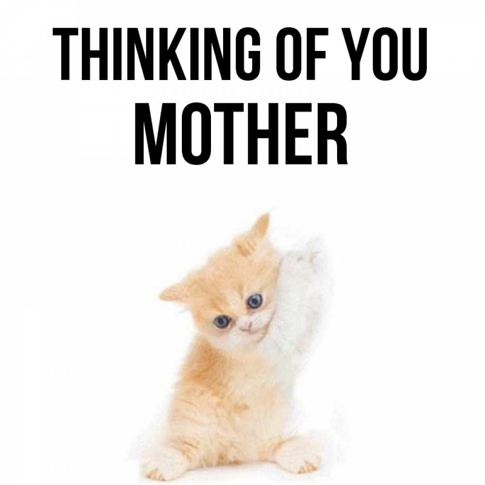 Greetings card с именем, mother Thinking of you зверушки и милота Greetings with text for free download 