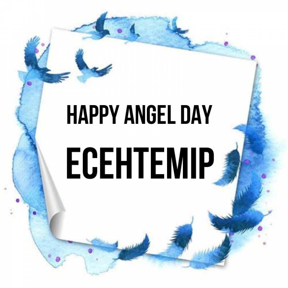 Greetings card с именем, Есентемір happy angel day красивые птицы летят Greetings with text for free download 