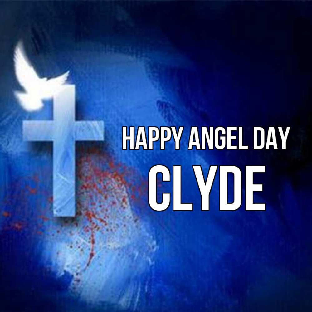 Greetings card с именем, Clyde happy angel day Синий фон и птица Greetings with text for free download 