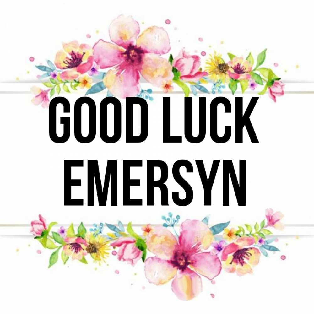 Greetings card с именем, Emersyn Good luck пусть повезет 1 Greetings with text for free download 