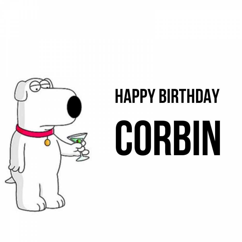 Greetings card с именем, Corbin Happy Birthday песик с оливками Greetings with text for free download 