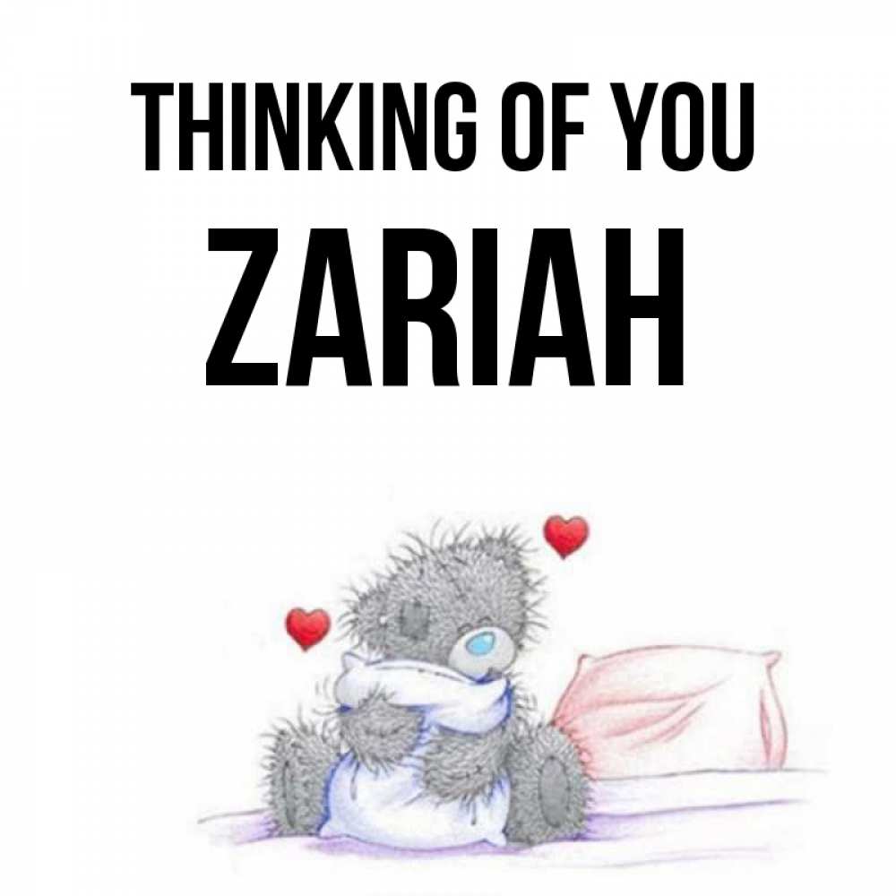 Greetings card с именем, Zariah Thinking of you мишка на кровати Greetings with text for free download 