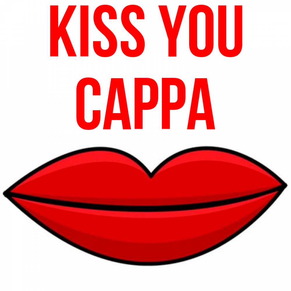 Greetings card с именем, Сарра Kiss you губы векторные Greetings with text for free download 
