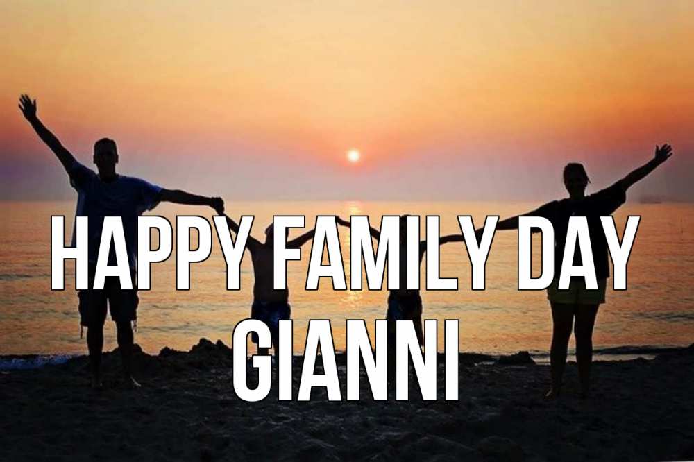 Greetings card с именем, Gianni happy family day мама, папа, дети, дочка,сын, море, пляж, закат Greetings with text for free download 