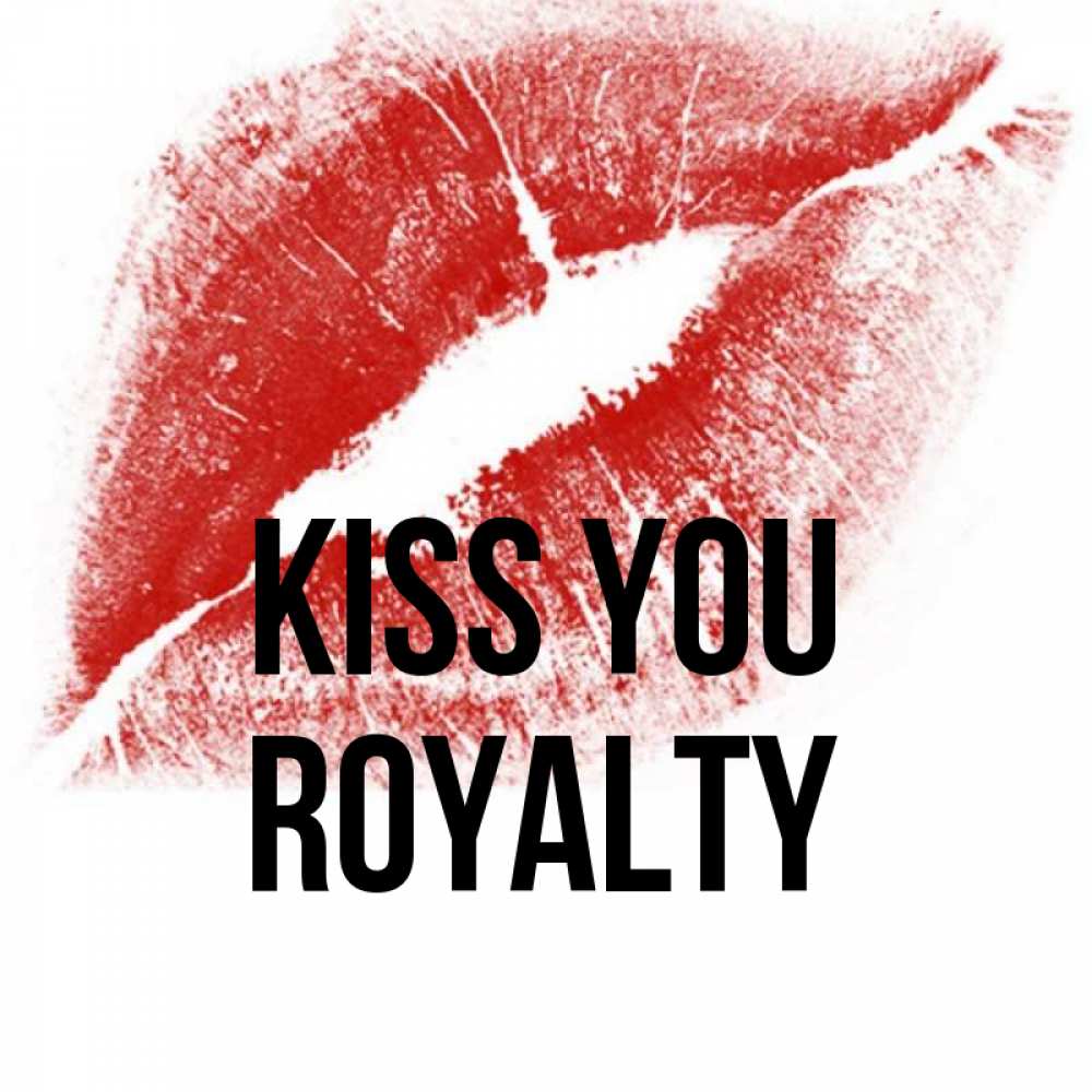 Greetings card с именем, Royalty Kiss you открытка с пожеланием поцелуя Greetings with text for free download 
