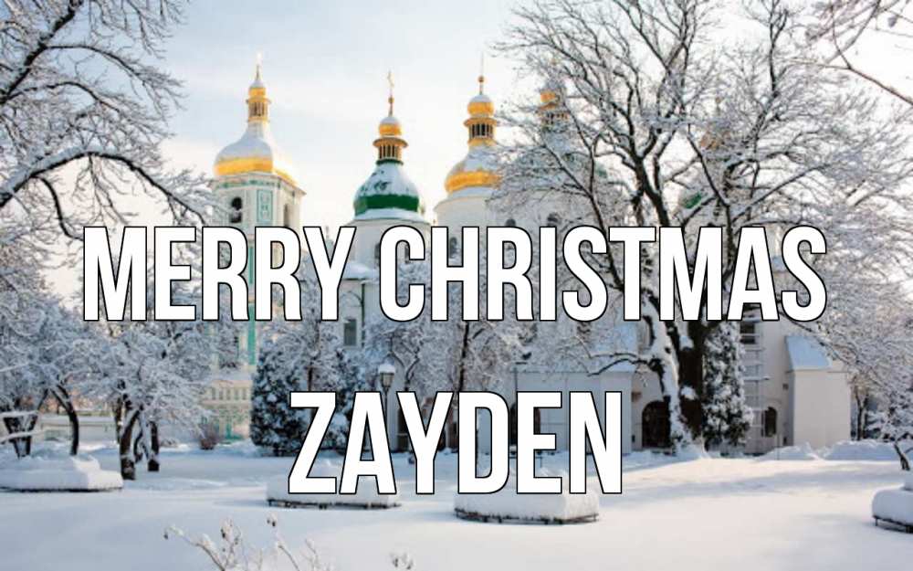 Greetings card с именем, Zayden Merry Christmas зима, церковь Greetings with text for free download 