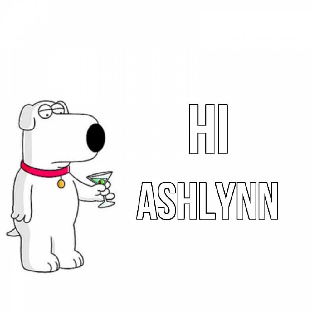 Greetings card с именем, Ashlynn Hi собака и коктейль Greetings with text for free download 