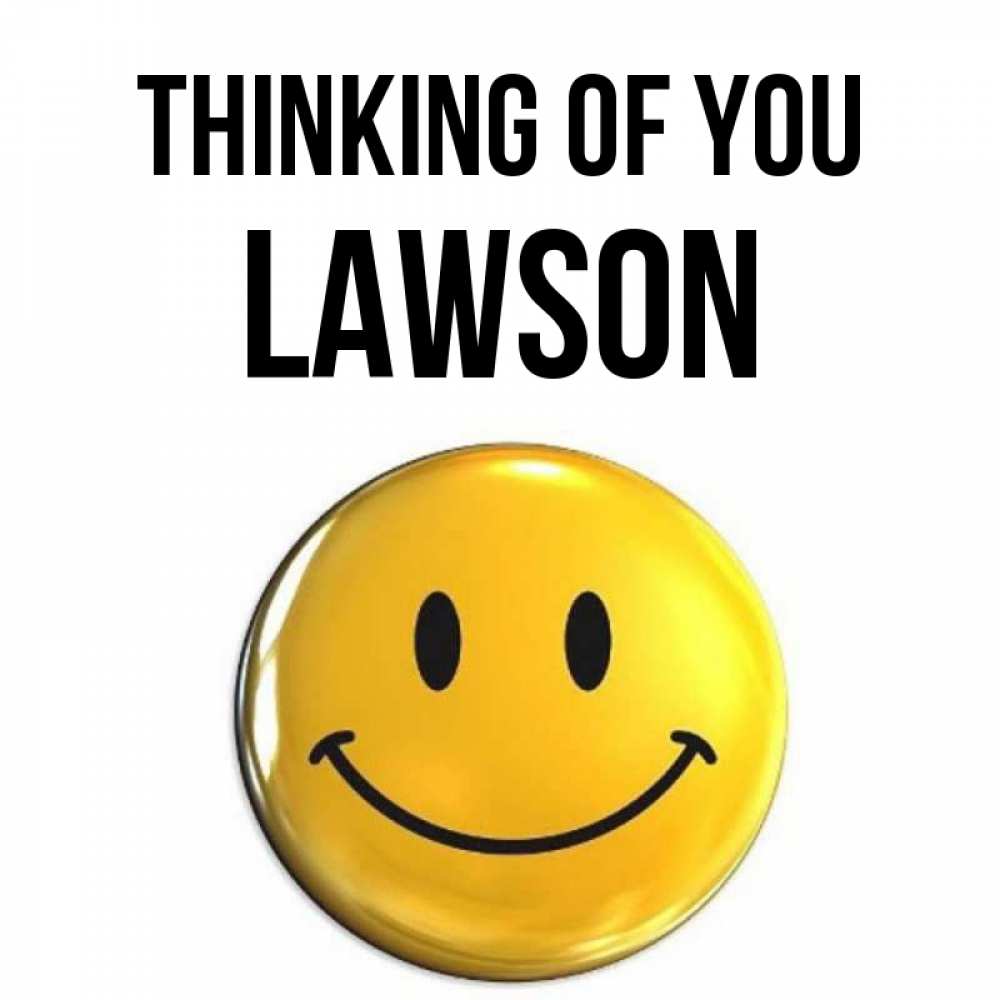 Greetings card с именем, Lawson Thinking of you создать открытку с подписью своими руками Greetings with text for free download 