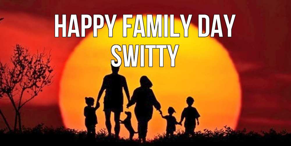 Greetings card с именем, switty happy family day закат, семья Greetings with text for free download 