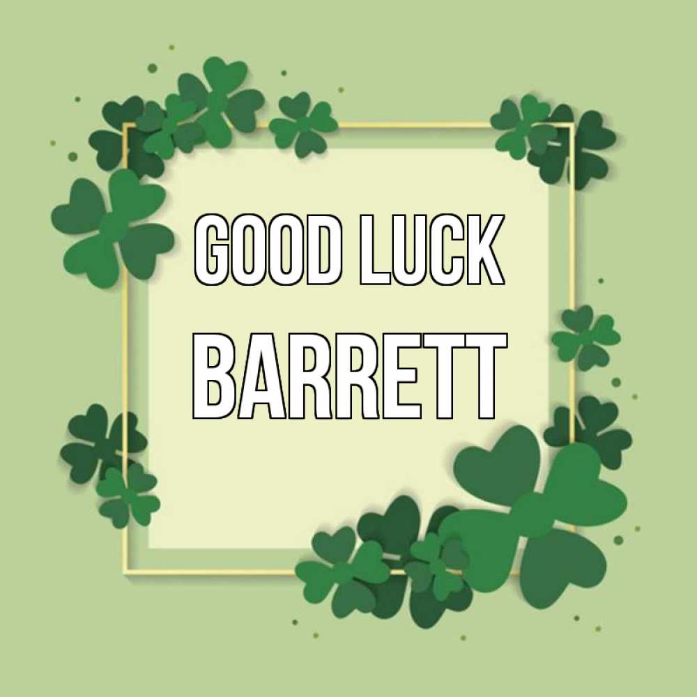 Greetings card с именем, Barrett Good luck на удачу Greetings with text for free download 