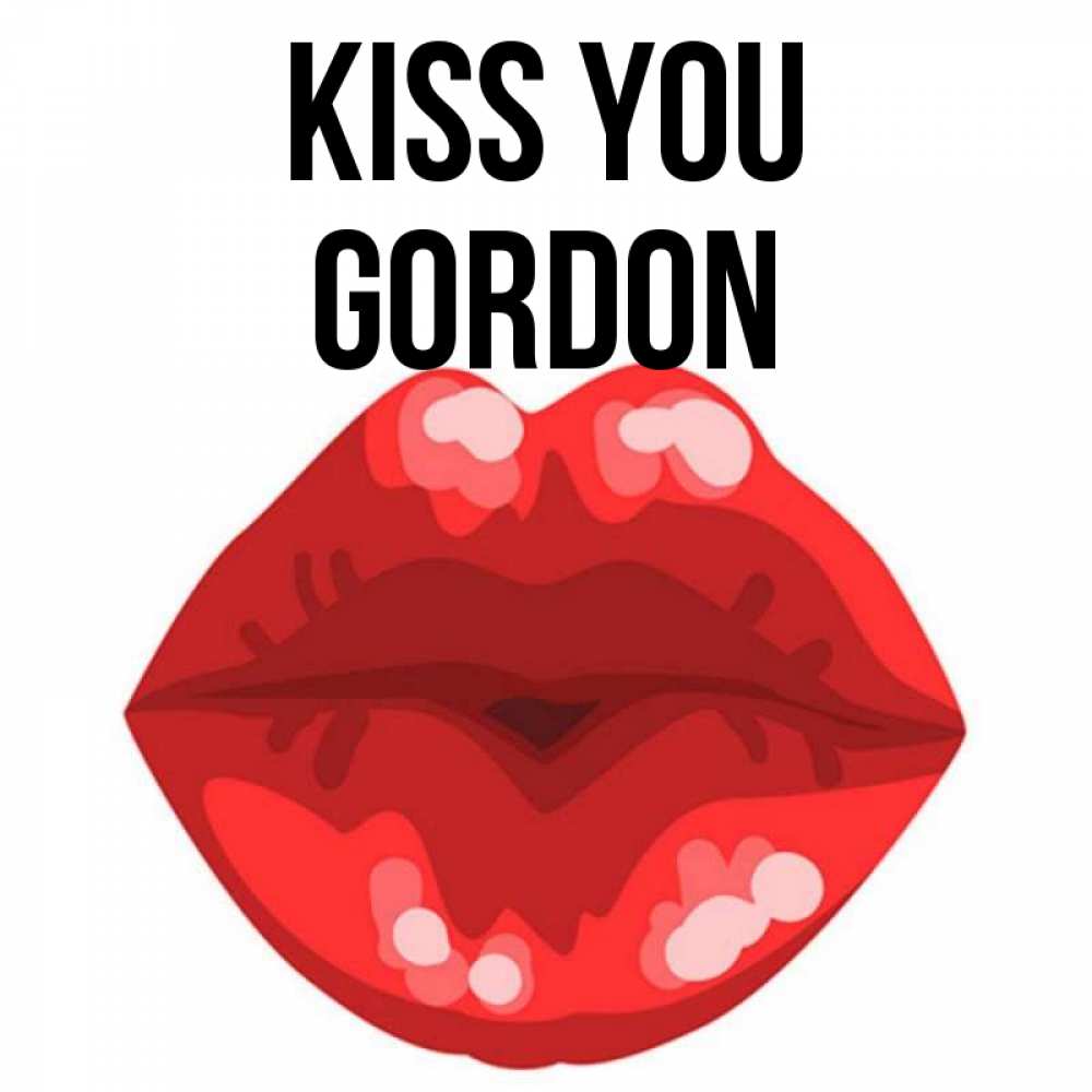 Greetings card с именем, Gordon Kiss you отправить открытку с поцелуем бесплатно и скачать для парня Greetings with text for free download 