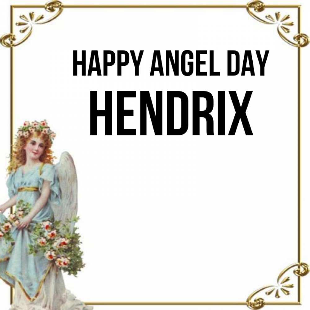Greetings card с именем, Hendrix happy angel day с именинами от девушки ангела Greetings with text for free download 