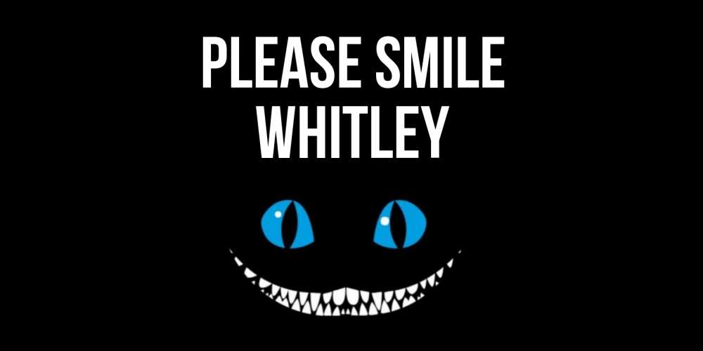 Greetings card с именем, Whitley Please smile кот улыбается Greetings with text for free download 