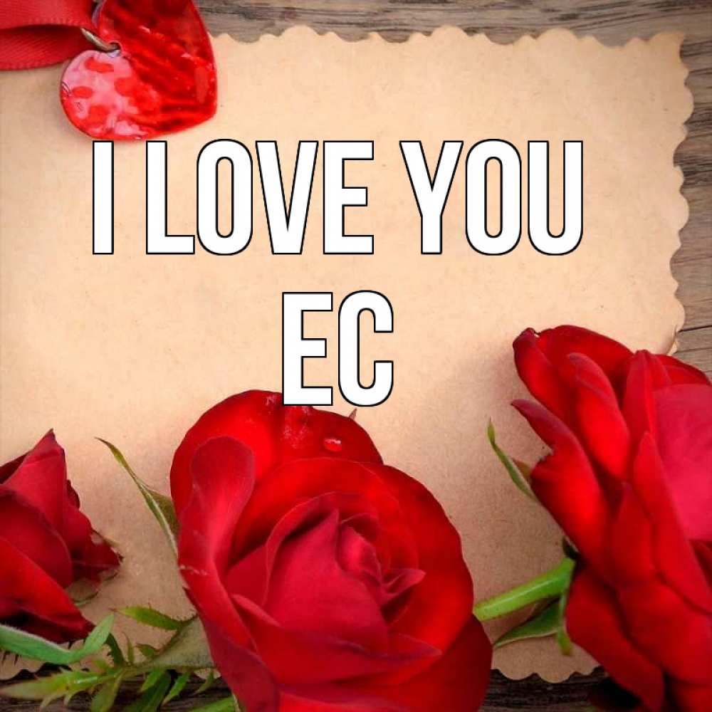 Greetings card с именем, Ес I love you розы сердце 1 Greetings with text for free download 