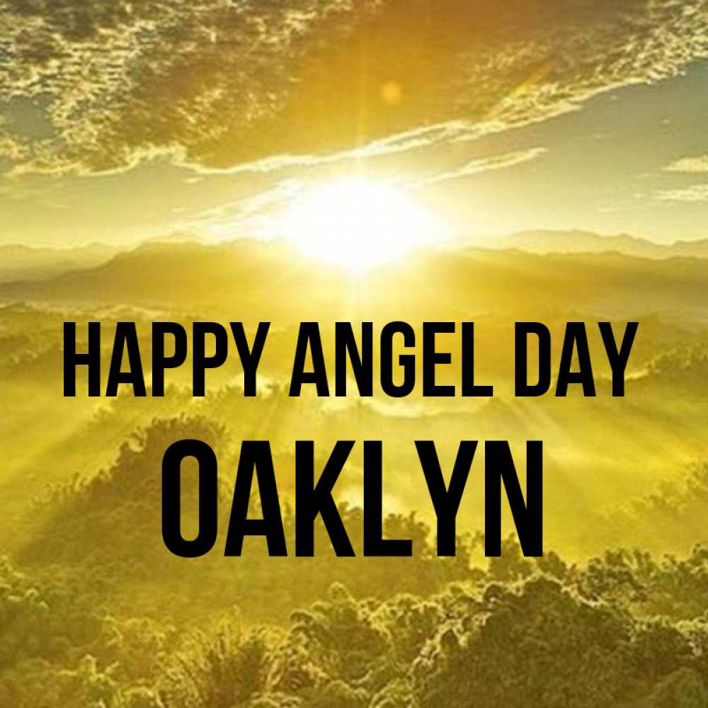 Greetings card с именем, Oaklyn happy angel day леса и небо в желтом Greetings with text for free download 