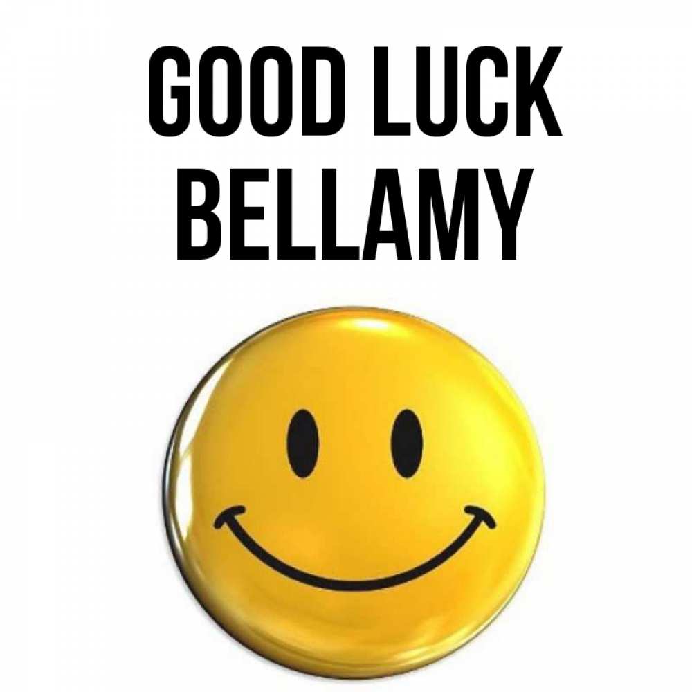 Greetings card с именем, Bellamy Good luck для поднятия настроения открытки на каждый день Greetings with text for free download 