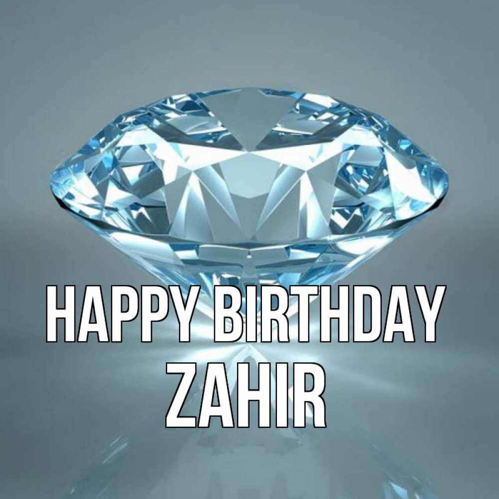 Greetings card с именем, Zahir Happy Birthday с бриллиантом голубого цвета Greetings with text for free download 