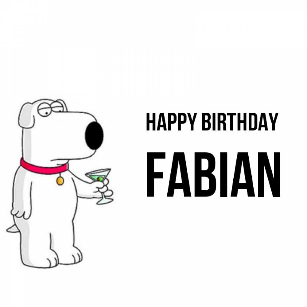 Greetings card с именем, Fabian Happy Birthday песик с оливками Greetings with text for free download 